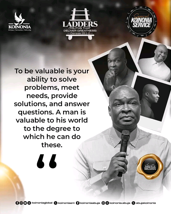 LADDERS (TRUTHS THAT DELIVER GREATNESS) APOSTLE JOSHUA SELMAN