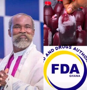 FDA Warns Public Against Promoting Prophet Stephen Adom Kyei-Duah’s Sobolo Drink As Medicine